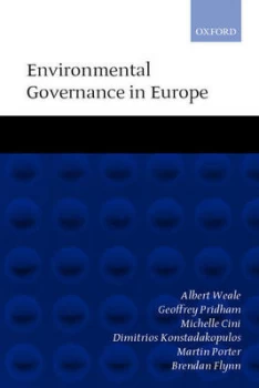 Image of Environmental Governance in Europe by Albert Weale Book