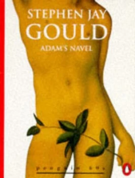 Image of Adams Navel by Stephen Jay Gould Book