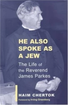 Image of He Also Spoke As a Jew by Haim Chertok Paperback