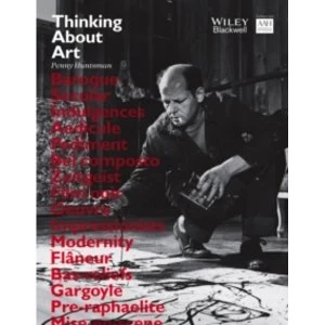 Image of Thinking About Art: A Thematic Guide to Art History by Penny Huntsman (Paperback, 2015)