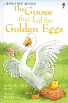 Image of The Goose That Laid the Golden Egg by Mairi Mackinnon and Daniel Howarth and Alison Kelly and Aesop Hardback