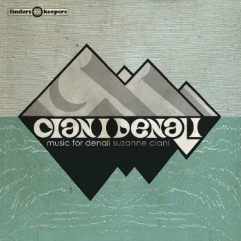 image of Suzanne Ciani - Music For Denali Vinyl