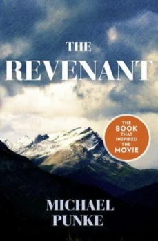 Image of The Revenant by Michael Punke Paperback