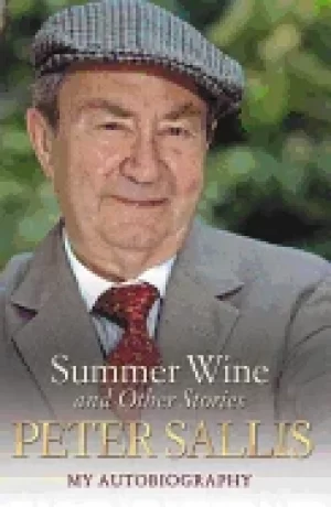 Image of summer wine and other stories my autobiography