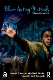 Image of Black Acting Methods : Critical Approaches
