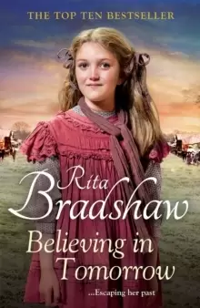 Image of Believing in Tomorrow : Heart-warming Historical Fiction from the Top Ten Bestseller