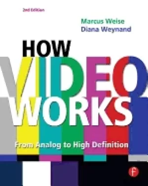 Image of how video works second edition from analog to high definition