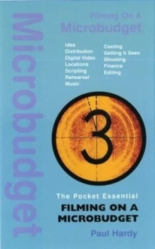 Image of The Pocket Essential Filming on a Micro Budget by Paul Hardy Paperback