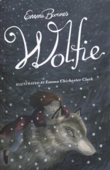 Image of Wolfie by Emma Barnes and Emma Chichester Clark Paperback