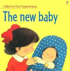 Image of The New Baby by Anne Civardi and Stephen Cartwright and Michelle Bates Book