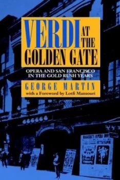 Image of Verdi at the Golden Gate by George Martin Hardback