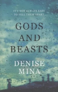 Image of Gods and Beasts by Denise Mina Paperback