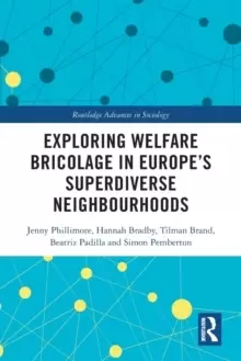 Image of Exploring Welfare Bricolage in Europe's Superdiverse Neighbourhoods