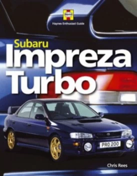 Image of Subaru Impreza Turbo by Chris Rees Hardback