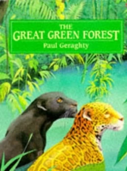 Image of The Great Green Forest by Paul Geraghty Paperback