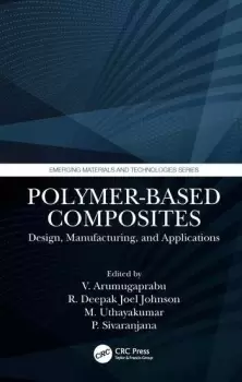 Image of Polymer-Based CompositesDesign Manufacturing and Applications