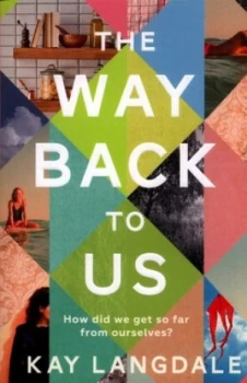 Image of The Way Back to Us by Kay Langdale Book