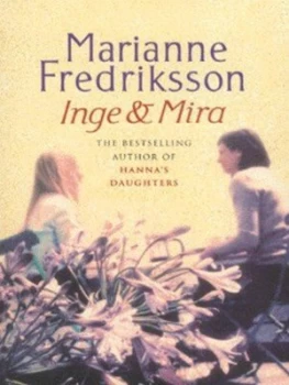Image of Inge and Mira by Marianne Fredriksson Paperback