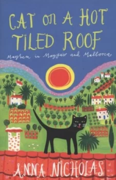 Image of Cat on a Hot Tiled Roof by Anna Nicholas Paperback