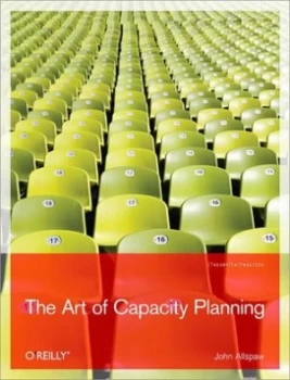 Image of The Art of Capacity Planning by John Allspaw Book