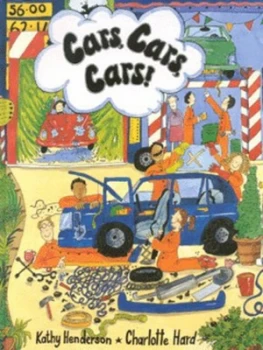 Image of Cars Cars Cars by Kathy Henderson and Charlotte Hard Hardback