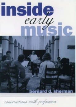 Image of Inside Early Music by Bernard D Sherman Book