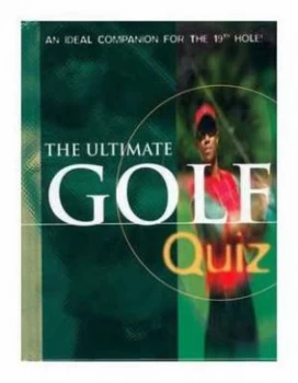Image of The Ultimate Golf Quiz Book