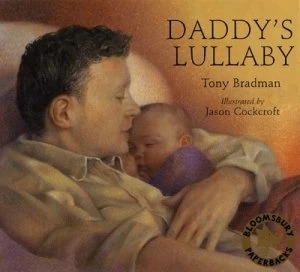Image of Daddys Lullaby by Tony Bradman Paperback