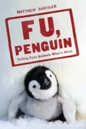 Image of F U penguin by Matthew Gasteier