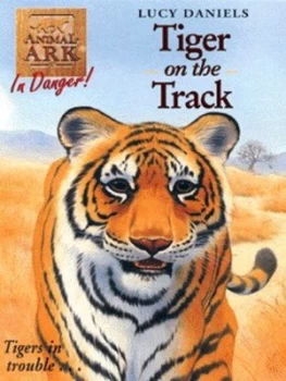 Image of Tiger on the Track by Lucy Daniels Paperback