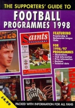 Image of The Supporters Guide to Football Programmes 1998 by John Robinson Paperback