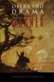 Image of Opera and Drama by Richard Wagner Paperback