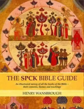 Image of The SPCK Bible guide by Henry Wansbrough