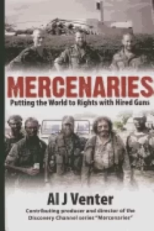 Image of mercenaries putting the world to rights with hired guns