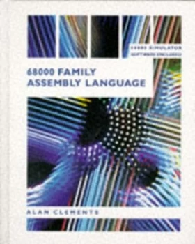 Image of 68000 Family Assembly Language by Alan Clements Book