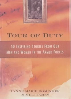 Image of Tour of Duty by Lynne Marie Rominger and Milo James Paperback