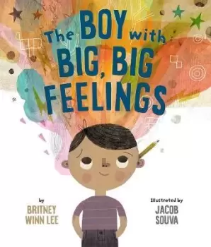 Image of The Boy with Big, Big Feelings by Lee, Britney Winn