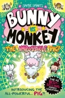 Image of Bunny vs Monkey: The Impossible Pig