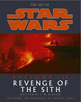 Image of The Art of Star Wars by J W Rinzler Hardback