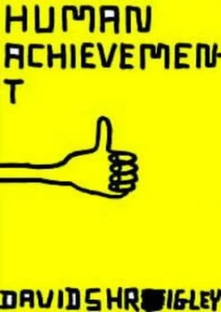 Image of Human Achievement by David Shrigley Paperback