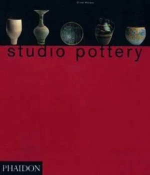 Image of Studio Pottery by Oliver Watson Book