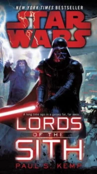 Image of Lords of the Sith Star Wars by Paul S. Kemp Book