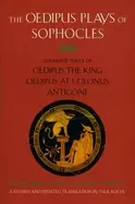 Image of oedipus plays of sophocles oedipus the king oedipus at colonus antigone