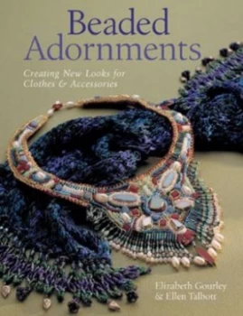 Image of Beaded Adornments by Elizabeth Gourley and Ellen Talbott Paperback