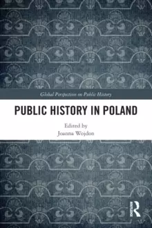 Image of Public History in Poland