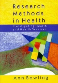 Image of Research Methods in Health by Ann Bowling Paperback