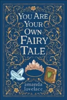 Image of you are your own fairy tale