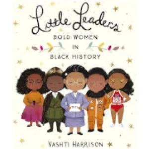 Image of Bookspeed: Little Leaders: Bold Women in Black History