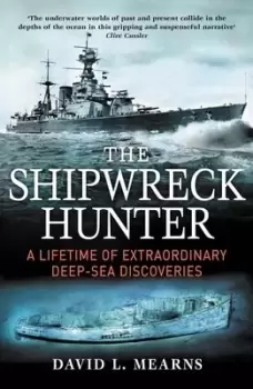 Image of The shipwreck hunter by David L Mearns