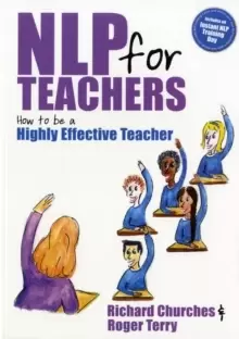 Image of NLP for Teachers : How to be a Highly Effective Teacher